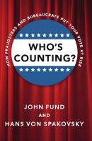 Who's Counting? - John Fund 