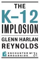 The K-12 Implosion - Glenn Harlan Reynolds 