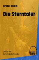 Die Sterntaler (Ungekürzt) - Brüder Grimm 