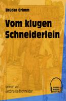 Vom klugen Schneiderlein (Ungekürzt) - Brüder Grimm 