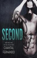 Second (Unabridged) - Chantal Fernando 