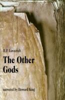 The Other Gods (Unabridged) - H. P. Lovecraft 
