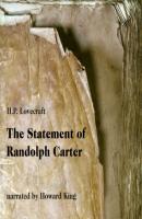 The Statement of Randolph Carter (Unabridged) - H. P. Lovecraft 