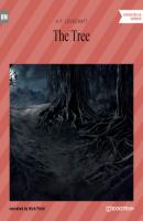 The Tree (Unabridged) - H. P. Lovecraft 