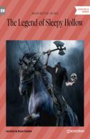 The Legend of Sleepy Hollow (Unabridged) - Washington Irving 