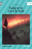 Waiting for the End of the World (Unabridged) - R. B. Russell 