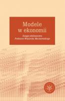 Modele w ekonomii - Группа авторов 