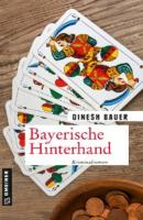 Bayerische Hinterhand - Dinesh Bauer 