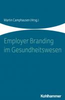 Employer Branding im Gesundheitswesen - Группа авторов 