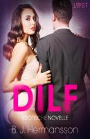DILF: Erotische Novelle - B. J. Hermansson LUST