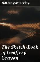 The Sketch-Book of Geoffrey Crayon - Washington Irving 