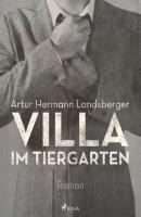 Villa im Tiergarten - Artur Hermann Landsberger 