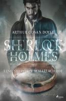 Eine Studie in Scharlachrot - Sir Arthur Conan Doyle Sherlock Holmes