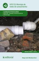 Montaje de redes de saneamiento. ENAT0108 - Diego Javier Mendoza Escot Ontaje Y Mantenimiento De Redes De Agu
