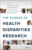The Science of Health Disparities Research - Группа авторов 