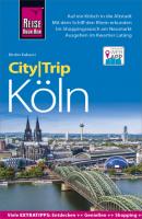 Reise Know-How CityTrip Köln - Kirstin Kabasci CityTrip