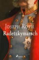 Radetzkymarsch - Йозеф Рот 