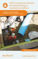 Instalaciones eficientes de suministro de agua y saneamiento en edificios. ENAC0108 - Bernabé Jiménez Padilla 