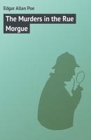 The Murders in the Rue Morgue - Edgar Allan Poe 