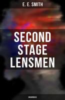 Second Stage Lensmen (Unabridged) - E. E. Smith 