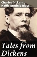 Tales from Dickens - Hallie Erminie Rives 