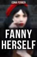 Fanny Herself - Edna Ferber 