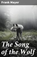 The Song of the Wolf - Frank Mayer 