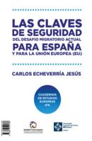 Las claves de seguridad del desafío migratorio actual para España y para la Unión Europea - Jesús Carlos Echeverría Instituto Robert Schuman de estudios europeos