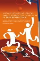 Nuevas propuestas lúdicas para el desarrollo curricular de educación física - Antonio Méndez Giménez Educación Física