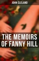 The Memoirs of Fanny Hill - John Cleland 