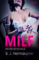 MILF: Erotische Novelle - B. J. Hermansson LUST