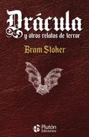Drácula y otros relatos de terror - Bram Stoker Colección Oro