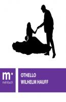 Othello - Вильгельм Гауф 
