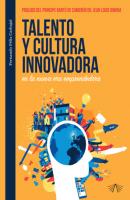 Talento y cultura innovadora en la nueva era emprendedora - Fernando Félix Carbajal -