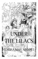 Under The Lilacs - Louisa May Alcott 