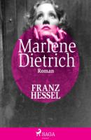 Marlene Dietrich - Franz Hessel 