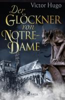 Der Glöckner von Notre-Dame - Victor Hugo 