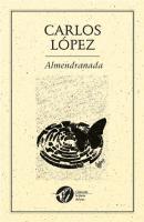 Almendranada - Carlos Lopez Colección la furia del pez