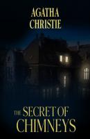 The Secret of Chimneys (Unabridged) - Agatha Christie 