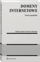 Domeny internetowe. Teoria i praktyka - Mariusz Kondrat Monografie