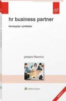 HR Business Partner. Koncepcja i praktyka - Grzegorz Filipowicz HR