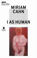 Miriam Cahn: I as Human - Jakub Momro 