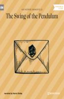 The Swing of the Pendulum (Unabridged) - Katherine Mansfield 