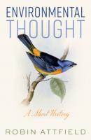 Environmental Thought - Robin  Attfield 