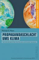 Propagandaschlacht ums Klima (Telepolis) - Michael E. Mann 