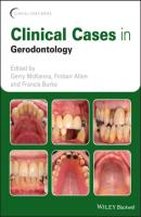 Clinical Cases in Gerodontology - Группа авторов 