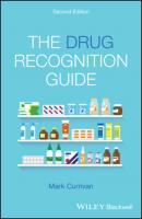 The Drug Recognition Guide - Mark Currivan 