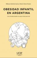 Obesidad infantil en Argentina - María Celeste Nessier 