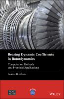 Bearing Dynamic Coefficients in Rotordynamics - Lukasz Brenkacz 
