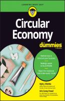 Circular Economy For Dummies - Eric Corey Freed 